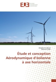 Étude et conception Aérodynamique déolienne à axe horizontale