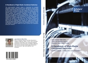 A Handbook of High-Radix Combined Switches