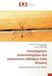 Investigation entomologique des arboviroses (Abidjan-Côte d'Ivoire)