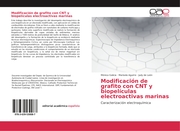 Modificación de grafito con CNT y biopelículas electroactivas marinas