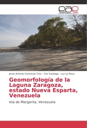 Geomorfología de la Laguna Zaragoza, estado Nueva Esparta, Venezuela