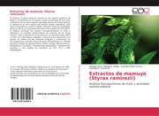 Extractos de mamuyo (Styrax ramirezii)