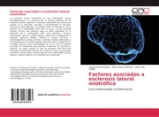Factores asociados a esclerosis lateral miotrófica