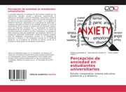 Percepción de ansiedad en estudiantes universitarios