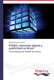 PYMES, televisión digital y publicidad en Brasil