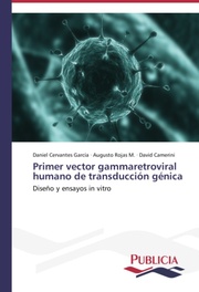 Primer vector gammaretroviral humano de transducción génica
