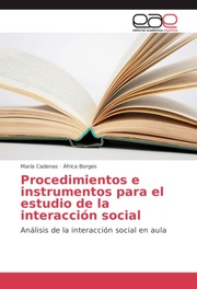 Procedimientos e instrumentos para el estudio de la interacción social