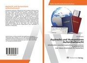 Asylrecht und Humanitäres Aufenthaltsrecht - Cover