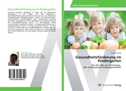 Gesundheitsförderung im Kindergarten - Cover