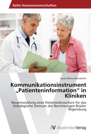Kommunikationsinstrument 'Patienteninformation' in Kliniken
