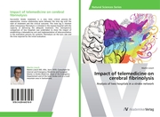 Impact of telemedicine on cerebral fibrinolysis
