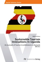 Sustainable Tourism Innovations In Uganda