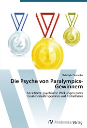 Die Psyche von Paralympics-Gewinnern