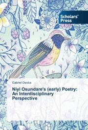 Niyi Osundare's (early) Poetry: An Interdisciplinary Perspective