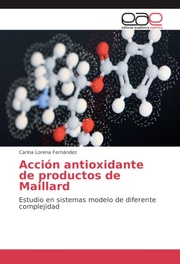 Acción antioxidante de productos de Maillard