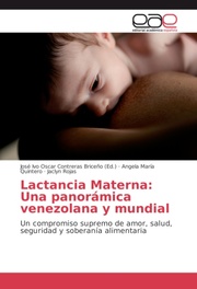 Lactancia Materna: Una panorámica venezolana y mundial