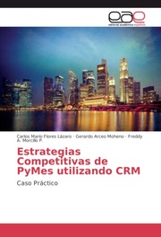 Estrategias Competitivas de PyMes utilizando CRM
