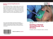 Estética Dental Simplificada Vía Directa