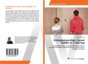 Entrepreneurship: Career ladder or a Startup