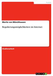 Regulierungsmöglichkeiten im Internet - Cover