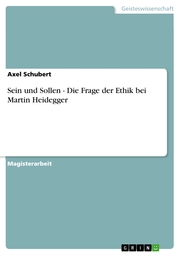 Sein und Sollen - Die Frage der Ethik bei Martin Heidegger - Cover