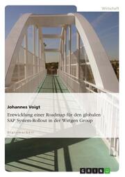 Entwicklung einer Roadmap für den globalen SAP System-Rollout in der Wirtgen Group - Cover