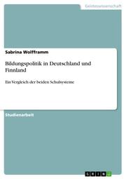 Bildungspolitik in Deutschland und Finnland