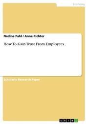 How To Gain Trust From Employees