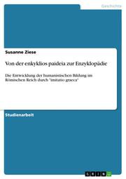 Von der enkyklios paideia zur Enzyklopädie - Cover