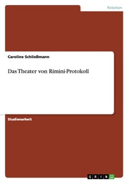 Das Theater von Rimini-Protokoll