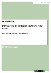 Introduction to dystopian literature: 'The Giver' - Cover