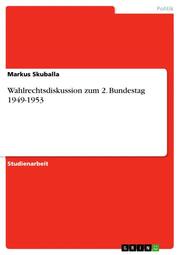 Wahlrechtsdiskussion zum 2.Bundestag 1949-1953 - Cover