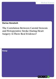 The Correlation Between Carotid Stenosis and Perioperative Stroke During Heart S