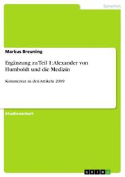 Ergänzung zu Teil 1: Alexander von Humboldt und die Medizin