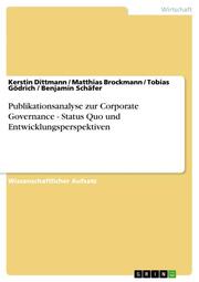 Publikationsanalyse zur Corporate Governance - Status Quo und Entwicklungsperspektiven - Cover