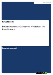 Informationsextraktion von Webseiten via RoadRunner