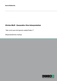 Christa Wolf - Kassandra: Eine Interpretation