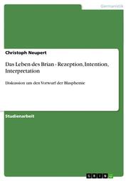 Das Leben des Brian - Rezeption, Intention, Interpretation