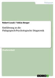 Einführung in die Pädagogisch-Psychologische Diagnostik