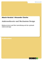 Auktionstheorie und Mechanism Design