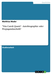 'Vita Caroli Quarti' - Autobiographie oder Propagandaschrift? - Cover
