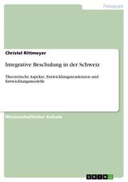Integrative Beschulung in der Schweiz