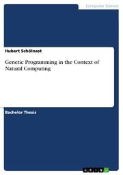 Genetic Programming in the Context of Natural Computing