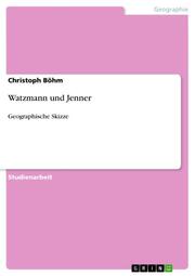 Watzmann und Jenner
