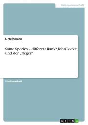 Same Species - different Rank? John Locke und der Neger
