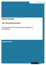 Die Maximiliansbahn - Cover