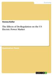 The Effects of De-Regulation on the US Electric Power Market - Cover