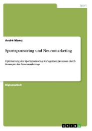 Sportsponsoring und Neuromarketing - Cover