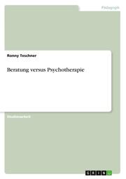 Beratung versus Psychotherapie