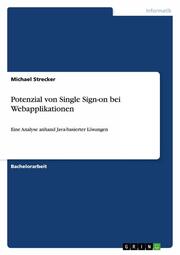 Potenzial von Single Sign-on bei Webapplikationen